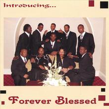Introducing Forever Blessed