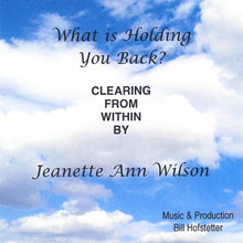 Clearing From Within  "What's Holding You Back? "