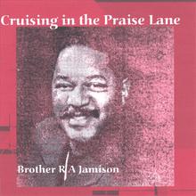 Cruising in the Praise Lane