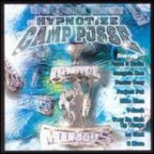 Three 6 Mafia Presents - Hypnotize Camp Posse