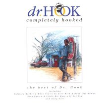 Completely Hooked: The Best of Dr. Hook