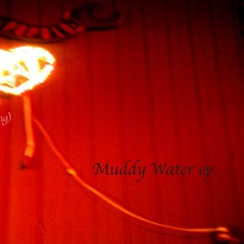 Muddy Water (EP)