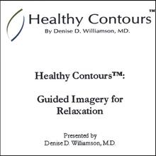 Healthy Contours: Guided Imagery for Relaxation