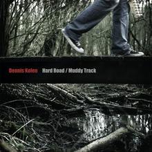 Hard Road Muddy Track