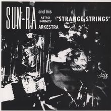 Strange Strings (With His Astro-Infinity Arkestra) (Vinyl)