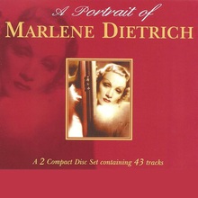 A Portrait Of Marlene Dietrich CD1