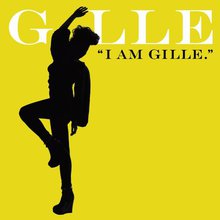 I Am Gille