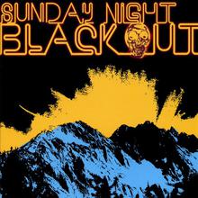 Sunday Night Blackout