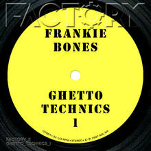 Ghetto Technics 1 (EP)