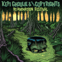 Re-Animation Festival (With The Copyrights)