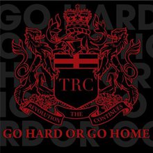 Go Hard Or Go Home (CDS)