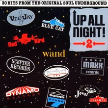 Up All Night! 30 Northern Soul Classics Vol. 2