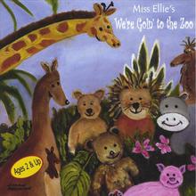 Miss Ellie's We're Goin' to the Zoo