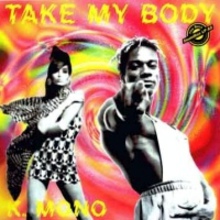 Take My Body (CDS)