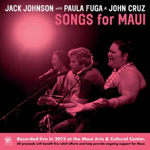 Songs For Maui (Live At The Maui Arts & Cultural Center, 2012)