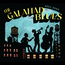 The Galahad Blues