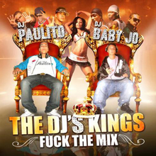The DJs Kings (Fuck The Mix)