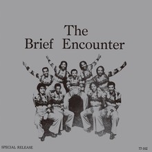 The Brief Encounter (Reissued 2010)