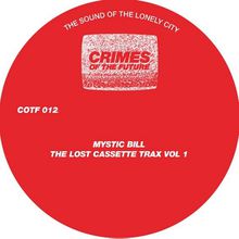 The Lost Cassette Trax, Vol. 1 (VLS)