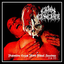 Distortion Crypt Blood Ritual Sessions I & II (EP)