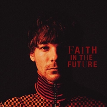 Faith In The Future (Deluxe Version)