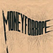Money For Rope