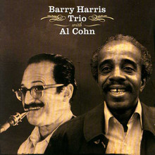 Barry Harris Trio (With Al Cohn)