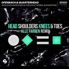 Head Shoulders Knees & Toes (Alle Farben Remix)