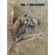 The Big Believers