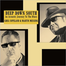 Deep Down South: An Acoustic Journey To The Blues