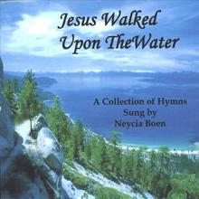 Jesus Walked Upon the Water