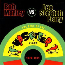 Bob Marley vs Lee Scratch Perry (The Best of The Upsetter Years)