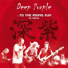 To The Rising Sun (In Tokyo) CD1