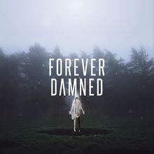 Forever Damned (CDS)