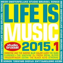 Life Is Music 2015.1 CD1