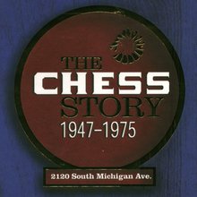 The Chess Story Box 1947 - 1975 CD1