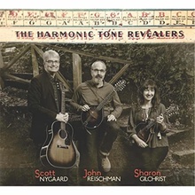 The Harmonic Tone Revealers (With Scott Nygaard & Sharon Gilchrist)