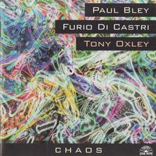 Chaos (With Furio Di Castri & Tony Oxley)