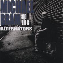 Michael Bram and the Alternators