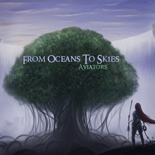 From Oceans To Skies (Deluxe Edition) CD1
