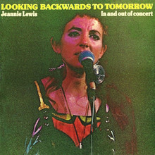 Looking Backwards To Tomorrow / In And Out Of Concert (Vinyl)