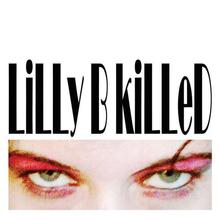 Lilly B Killed