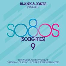 Blank & Jones Pres. So80S (So Eighties) Vol. 9