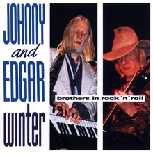 Brothers In Rock 'n' Roll (With Edgar Winter)