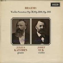 Johannes Brahms: Violin Sonatas Op. 78, 100, 108 (With Julius Katchen)