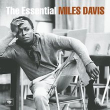 The Essential Miles Davis CD1