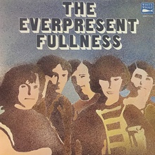 The Everpresent Fullness (Vinyl)