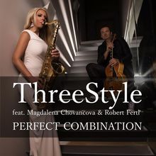 Perfect Combination (Feat. Magdalena Chovancova & Robert Fertl)