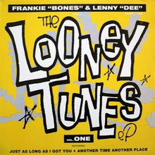 The Looney Tunes Vol. 1 (EP) (With Lenny Dee)