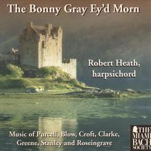 The Bonny Gray Ey'd Morn